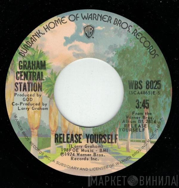 Graham Central Station - Release Yourself