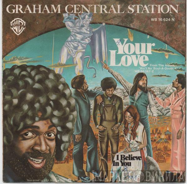  Graham Central Station  - Your Love