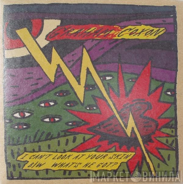  Graham Coxon  - I Can't Look At Your Skin / What's He Got?