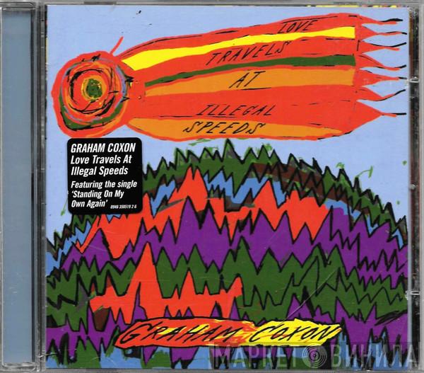  Graham Coxon  - Love Travels At Illegal Speeds