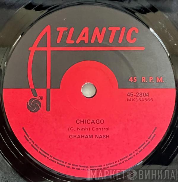  Graham Nash  - Chicago