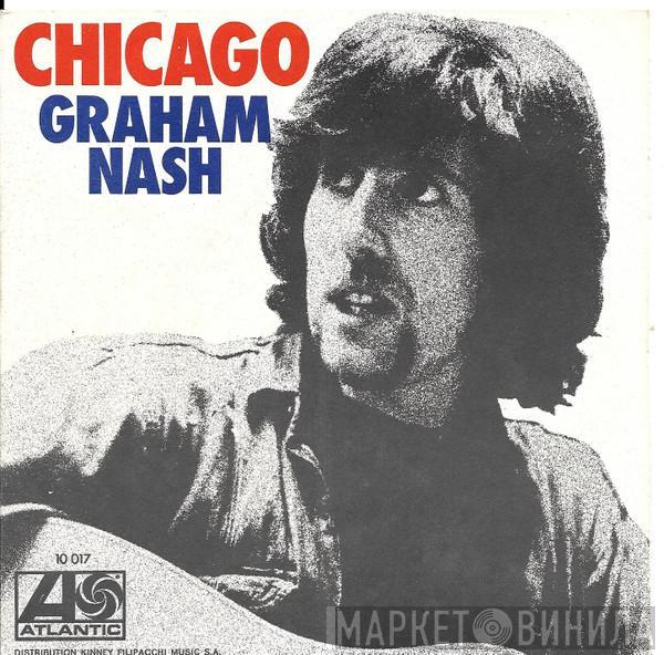  Graham Nash  - Chicago