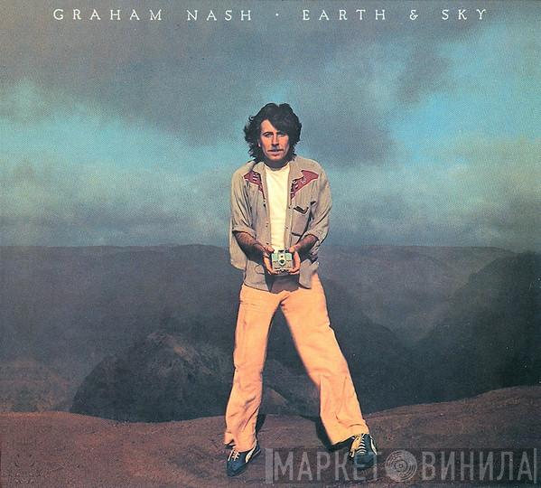 Graham Nash - Earth & Sky