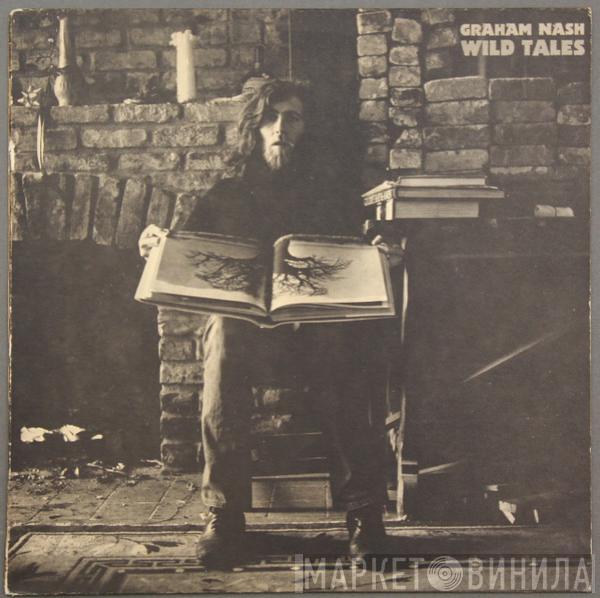 Graham Nash - Wild Tales