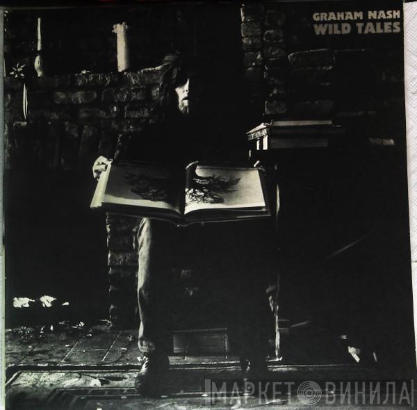  Graham Nash  - Wild Tales