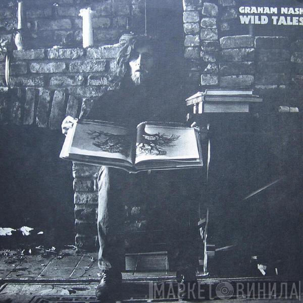  Graham Nash  - Wild Tales