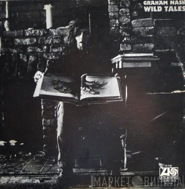  Graham Nash  - Wild Tales