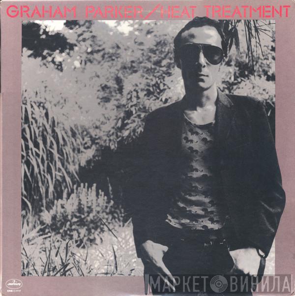  Graham Parker And The Rumour  - Heat Treatment