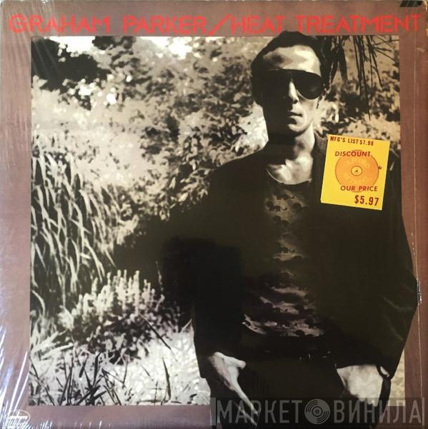  Graham Parker And The Rumour  - Heat Treatment