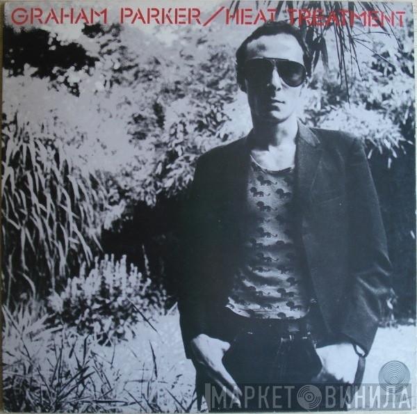  Graham Parker And The Rumour  - Heat Treatment
