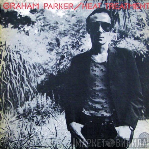  Graham Parker And The Rumour  - Heat Treatment