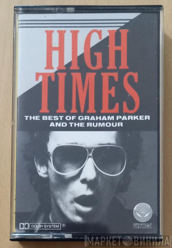 Graham Parker And The Rumour - High Times