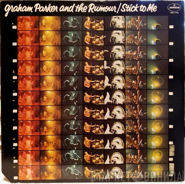 Graham Parker And The Rumour - Stick To Me