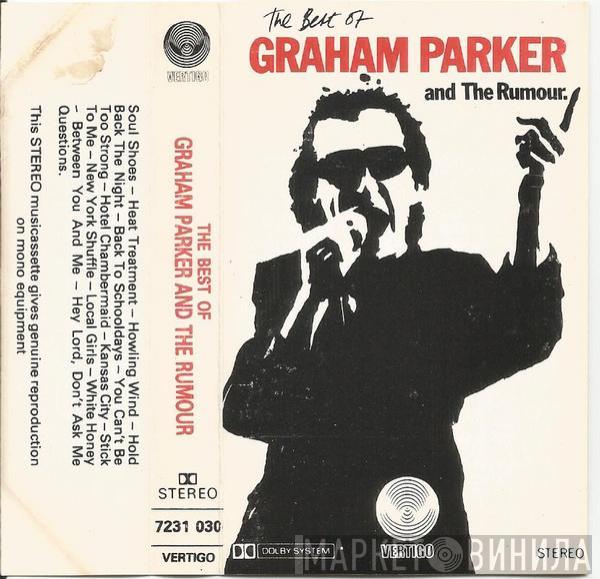  Graham Parker And The Rumour  - The Best Of Graham Parker And The Rumour