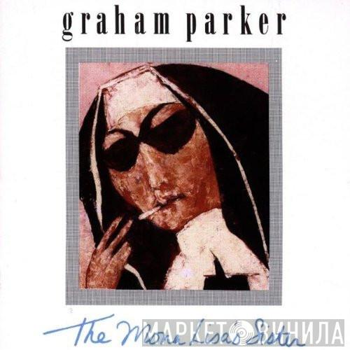  Graham Parker  - The Mona Lisa's Sister