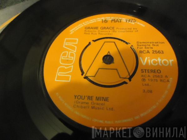 Grame Grace - You're Mine