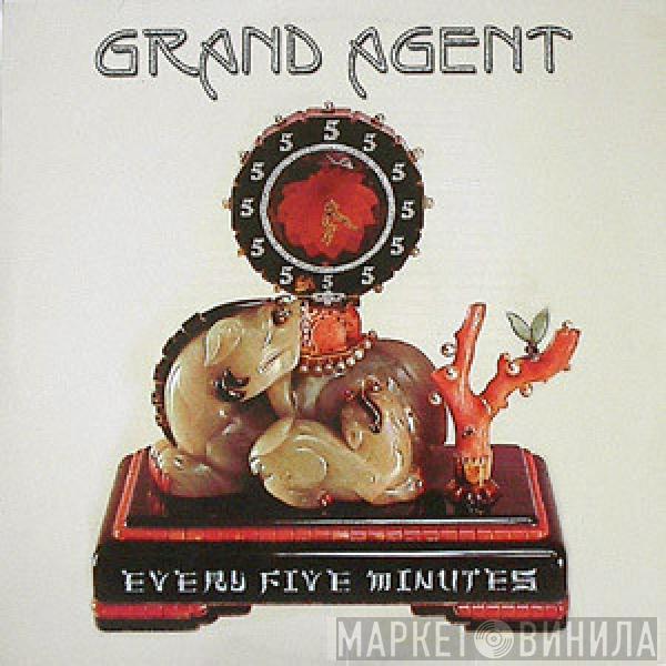 Grand Agent - Every Five Minutes
