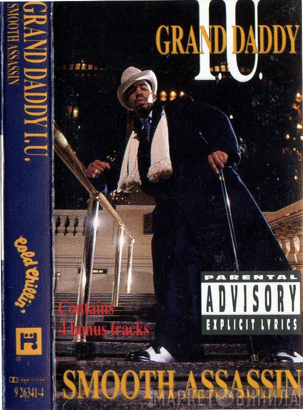  Grand Daddy I.U.  - Smooth Assassin
