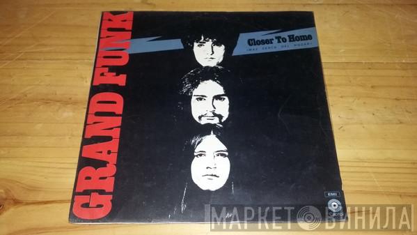  Grand Funk Railroad  - Closer To Home = Mas Cerca Del Hogar