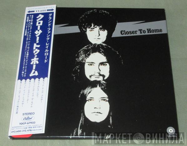  Grand Funk Railroad  - Closer To Home