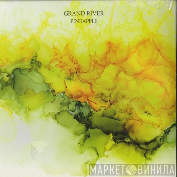 Grand River - Pineapple