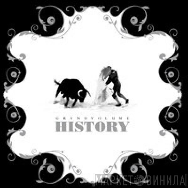 Grand Volume - History