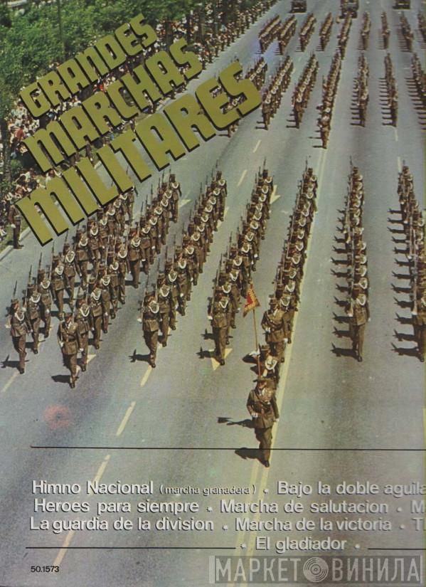  - Grandes Marchas Militares