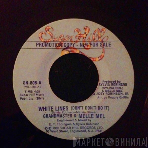  Grandmaster Flash & Melle Mel  - White Lines (Don't Don't Do It)