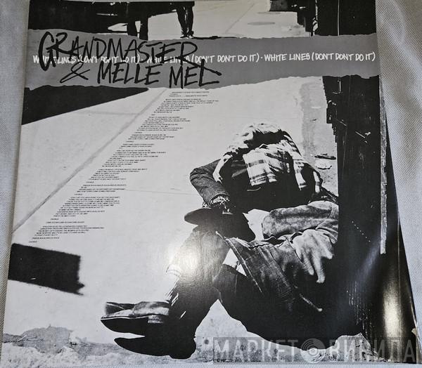  Grandmaster Flash & Melle Mel  - White Lines (Don't Don't Do It)
