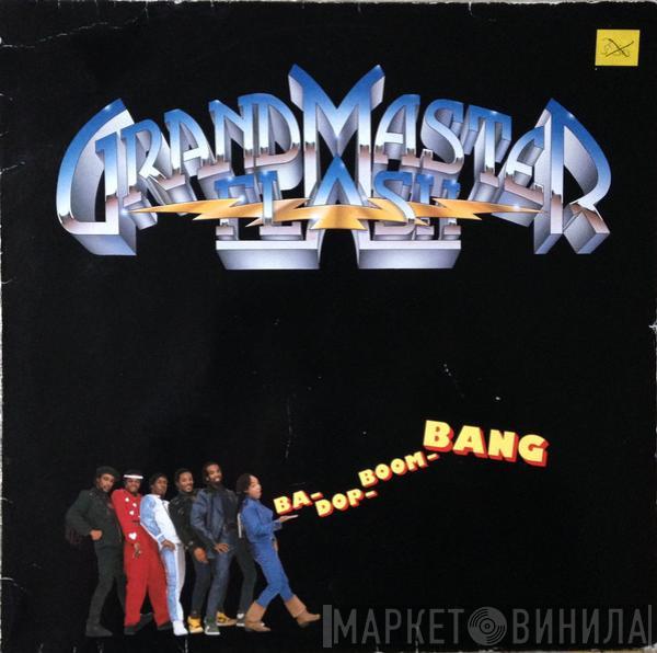 Grandmaster Flash - Ba-Dop-Boom-Bang