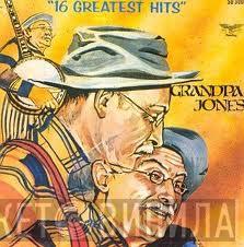 Grandpa Jones - 16 Greatest Hits