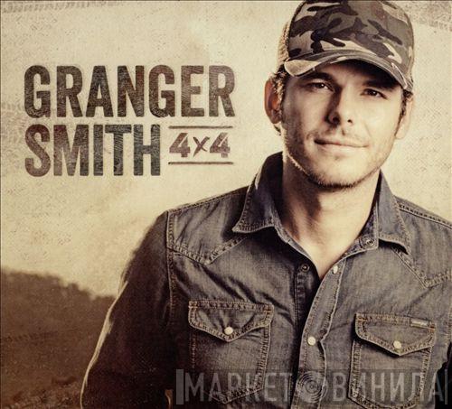 Granger Smith - 4 x 4