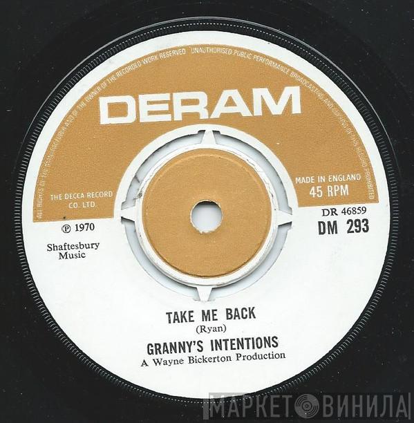 Granny's Intentions - Take Me Back