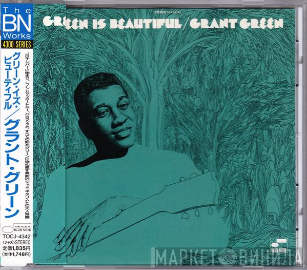  Grant Green  - Green Is Beautiful