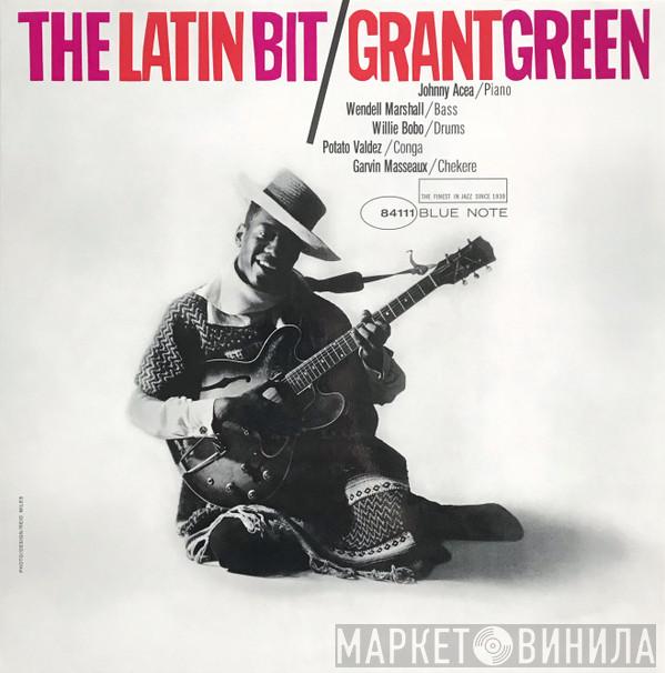 Grant Green - The Latin Bit