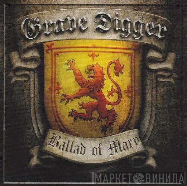 Grave Digger  - Ballad Of Mary