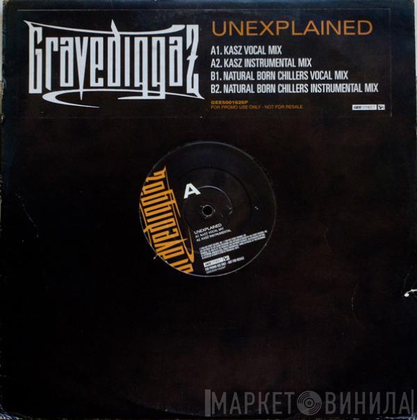  Gravediggaz  - Unexplained