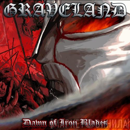  Graveland  - Dawn Of Iron Blades
