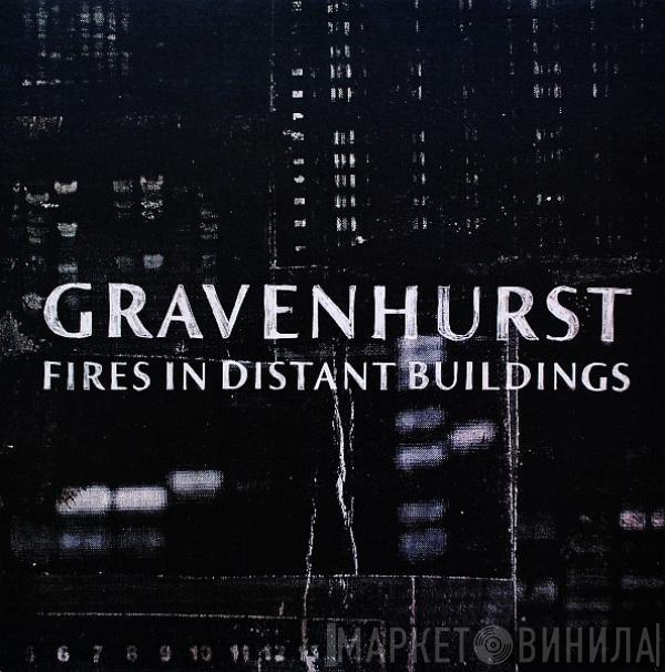  Gravenhurst  - Fires In Distant Buildings