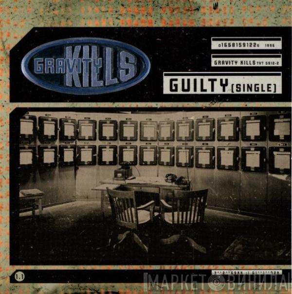 Gravity Kills - Guilty