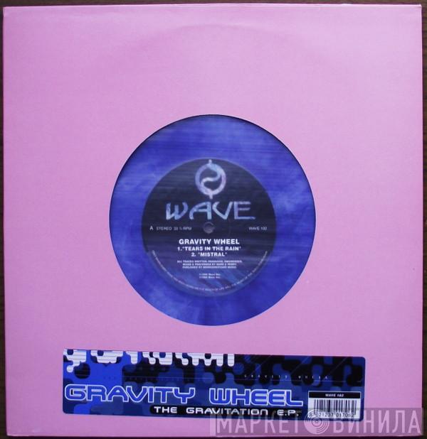 Gravity Wheel - The Gravitation E.P.