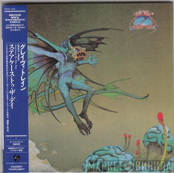  Gravy Train  - Staircase To The Day