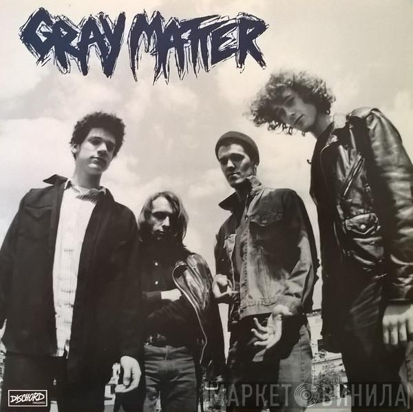  Gray Matter   - Take It Back