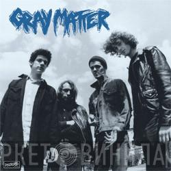  Gray Matter   - Take It Back