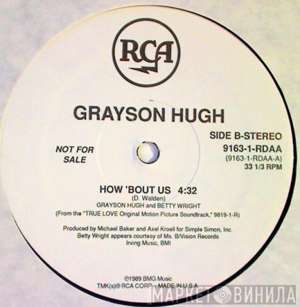  Grayson Hugh  - How 'Bout Us