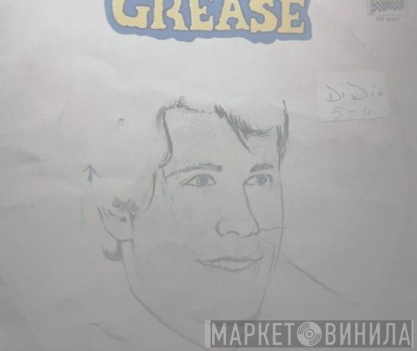  - Grease
