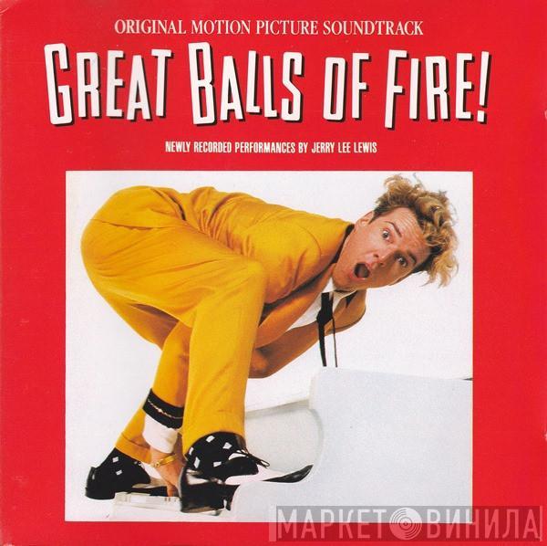  - Great Balls Of Fire! (Original Motion Picture Soundtrack)