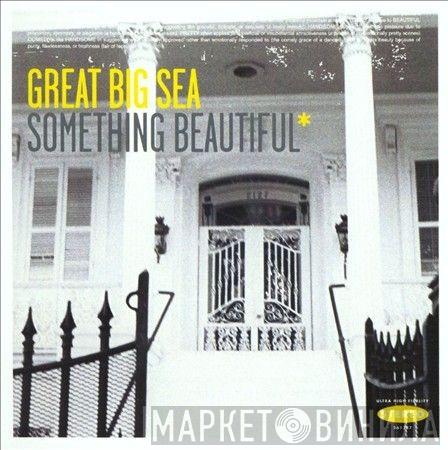 Great Big Sea - Something Beautiful