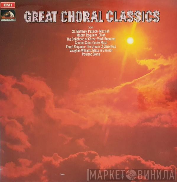  - Great Choral Classics