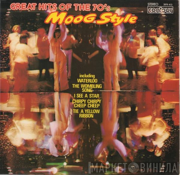  - Great Hits Of The 70's Moog Style